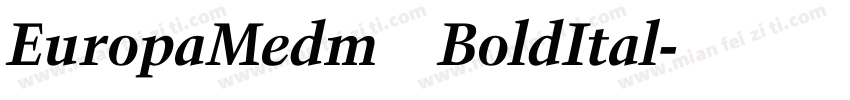 EuropaMedm BoldItal字体转换